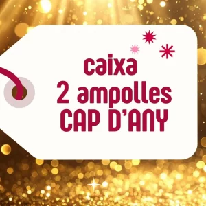 CAIXA 2 AMPOLLES CAP D'ANY 00/12/25
