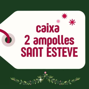 CAIXA 2 AMPOLLES SANT ESTEVE 00/12/25